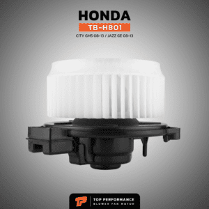 BlowerAir โบลเวอร์แอร์ for HONDA CITY GM 08-13 JAZZ GE 08-13 รหัส TB-H801