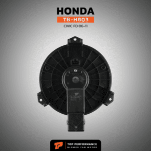 โบวเวอร์แอร์ รถยนต์ BlowerAir for HONDA CIVIC FD ปี 06-11 TB-H803 มือ 1 ซีวิค นางฟ้า TOP PERFORMANCE อะไหล่รถยนต์ ราคา ถูก มี ส่งด่วน กรุงเทพ ปริมณฑล